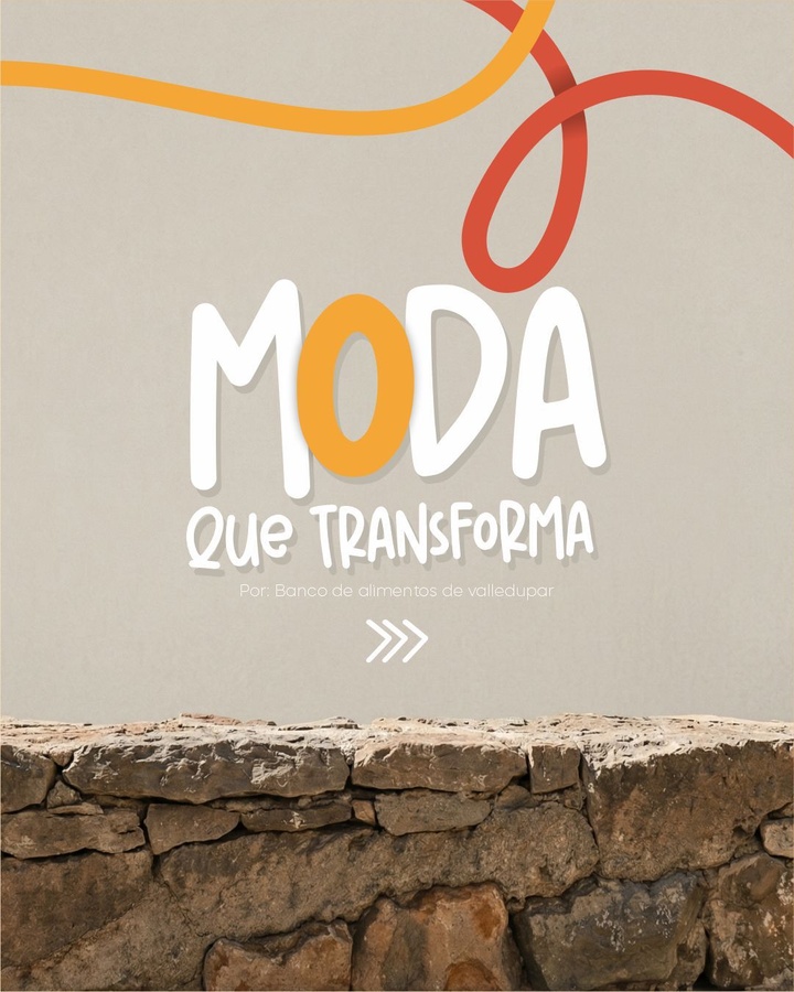 Campaña Moda que Transforma